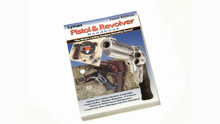LYMAN PISTOL & REVOLVER HANDBOOK 3RD EDITION